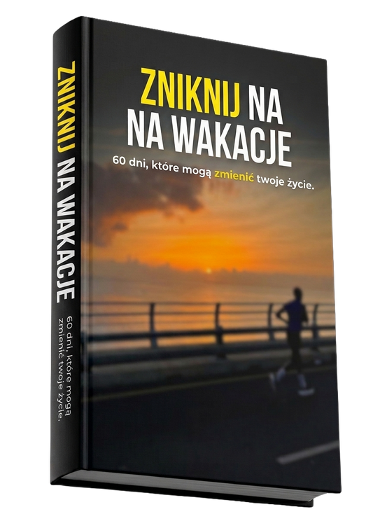 "ZNIKNIJ NA WAKACJE" – Plan na Twój Summer Arc (60 dni)